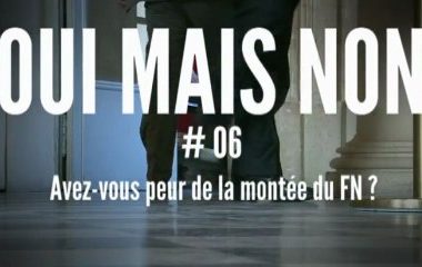 OUI MAIS NON #6